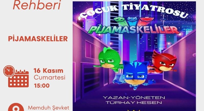 PİJAMASKELİLER